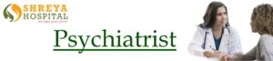 Psychiatrist