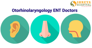 Otorhinolaryngology ENT Doctors